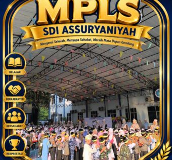 MPLS Ramah dan Beradab SDI Assuryaniyah diikuti peserta didik baru untuk membangun karakter dan mencegah bullying.